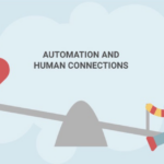 Why Digital Customer Service must Balance Automation & Human Connection