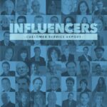 The Influencers: Customer Service Report