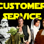 7 Lessons Star Wars Can Teach You about Customer Service