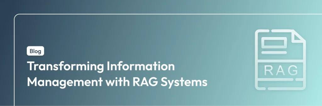 RAG for smarter knowledge management in 2025