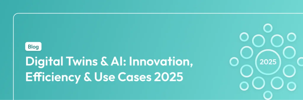 Digital twins boosting innovation and efficiency in 2025