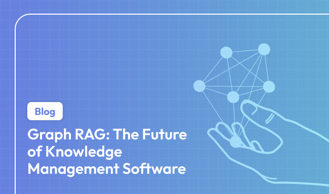Graph RAG & LLMs: Reinventing Knowledge Management 2025
