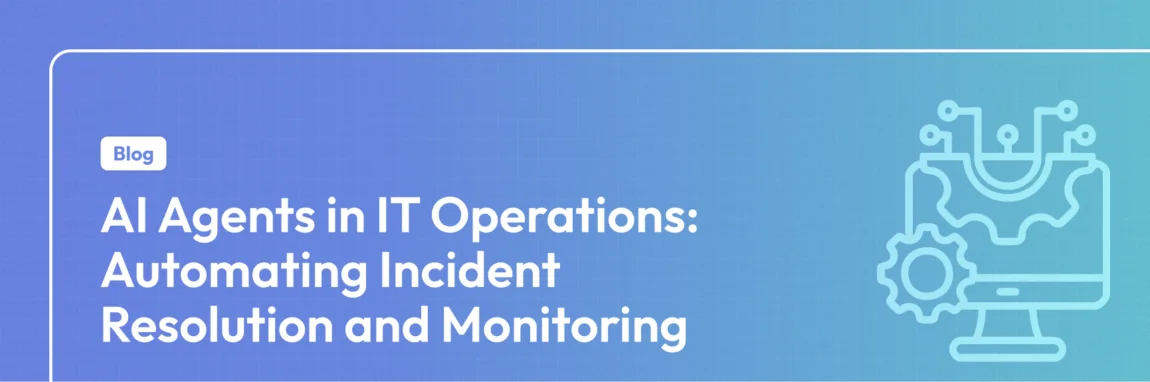AI agents for IT incident resolution 2025